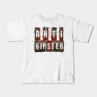 Anti-Hipster Kids T-Shirt